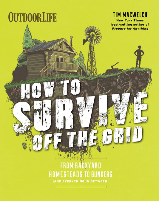 How to Survive Off the Grid Softcover Book