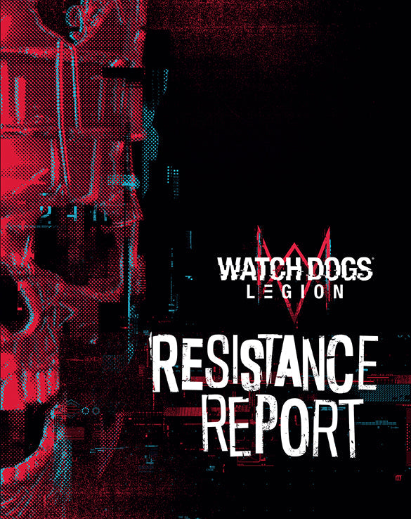 Watch Dogs Legion: Resistance Report Hardcover Book