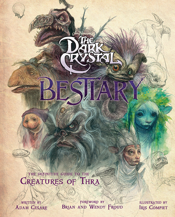 The Dark Crystal Bestiary Hardcover Book