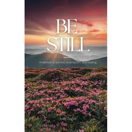 Be Still