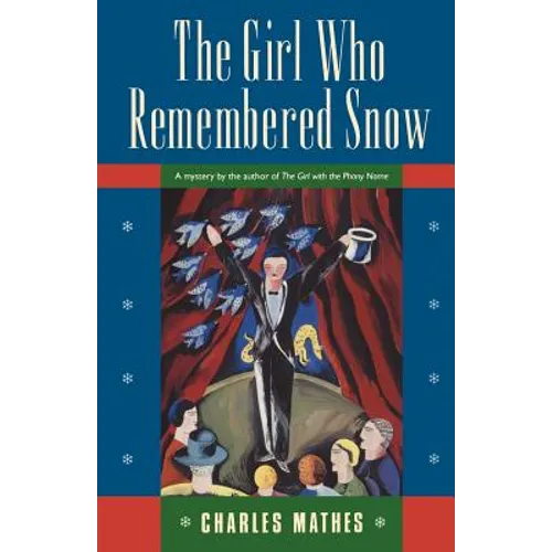 The Girl Who Remembered the Snow
