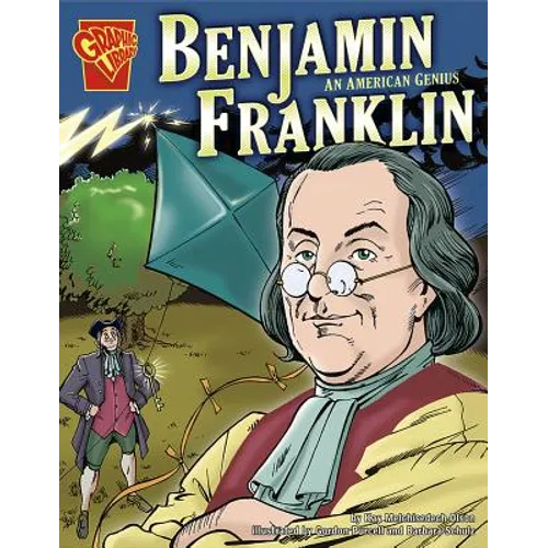 Benjamin Franklin: An American Genius