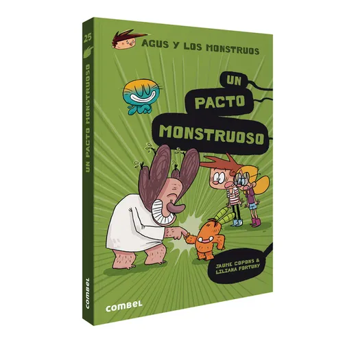 Un Pacto Monstruoso / A Monstrous Pact: Volume 25