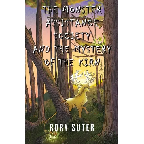 The Monster Assistance Society and the Mystery of the Kirn