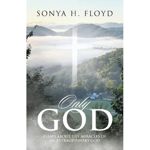 Only God