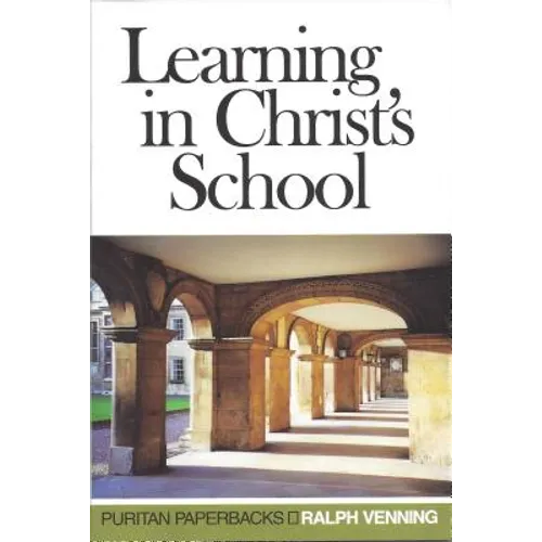 Learning in Christ's School