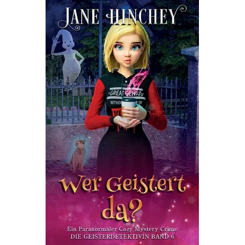 Wer Geistert da?