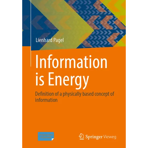 Information Is Energy: Definition of a Physically Based Concept of Information