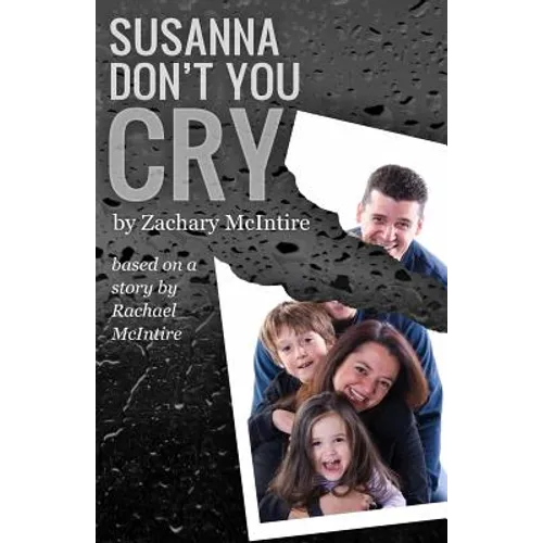 Susanna Don't You Cry