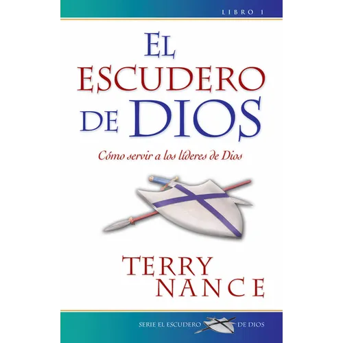 El Escudero de Dios #1 = God's Armorbearer