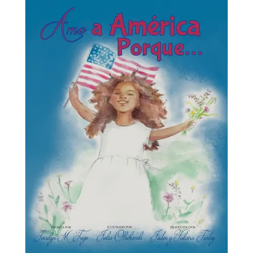 Amo a América Porque...
