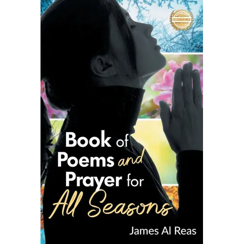 Book of Poems and Prayer for All Seasons