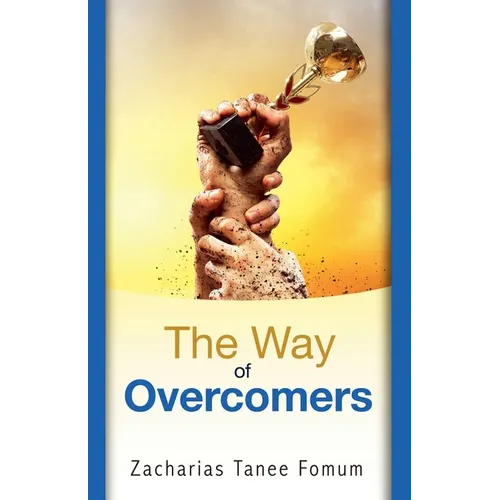 The Way of Overcomers