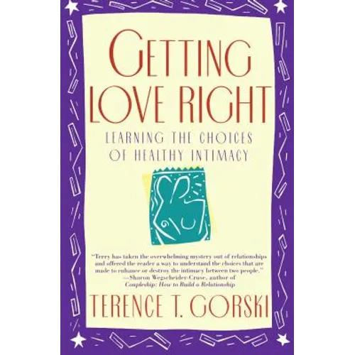 Getting Love Right: Learning the Choices of Healthy Intimacy