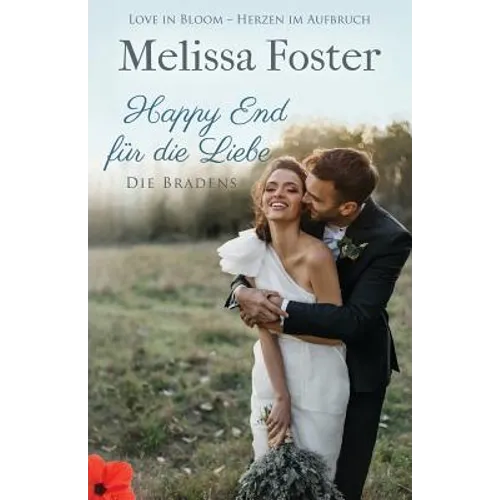 Happy End für die Liebe, eine Hochzeitsgeschichte