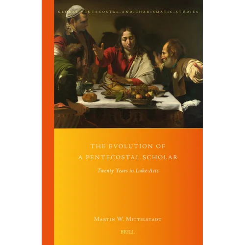 The Evolution of a Pentecostal Scholar: Twenty Years in Luke-Acts