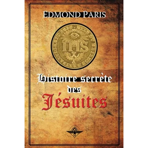 Histoire secrète des Jésuites
