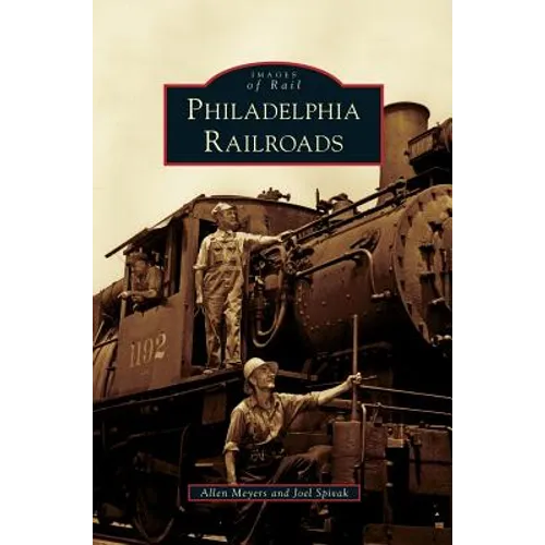 Philadelphia Railroads