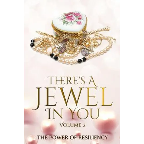 There's A Jewel In You, Volume 2