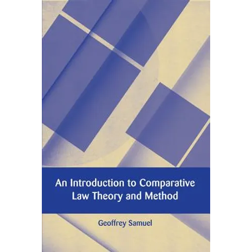 An Introduction to Comparative Law Theory and Method