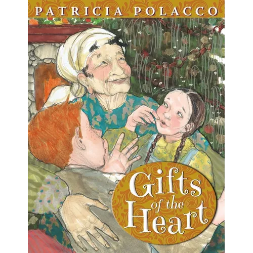 Gifts of the Heart