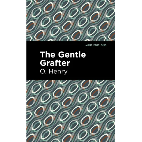 The Gentle Grafter