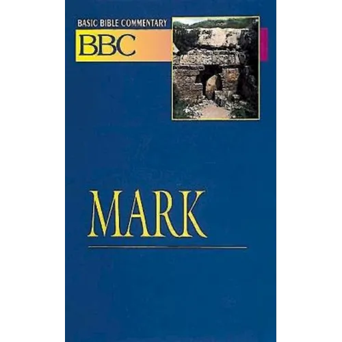 Basic Bible Commentary Mark
