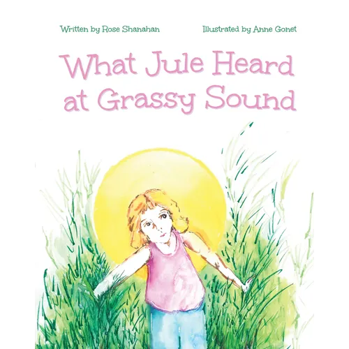 What Jule Heard at Grassy Sound
