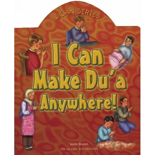 I Can Make Du'a Anywhere!