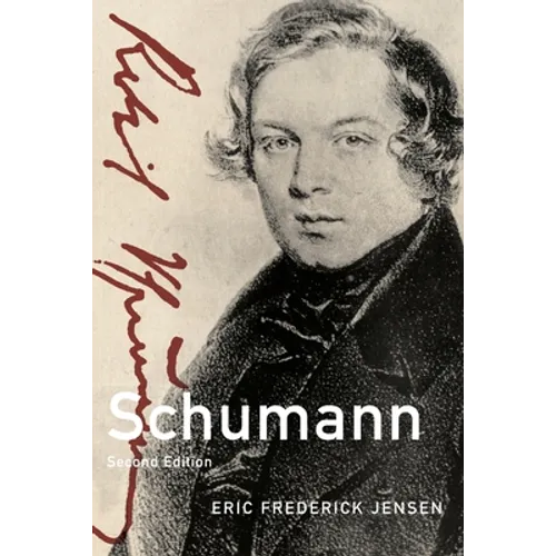 Schumann: 2nd Edition
