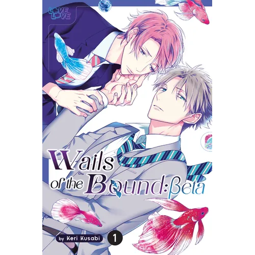 Wails of the Bound: Beta, Volume 1