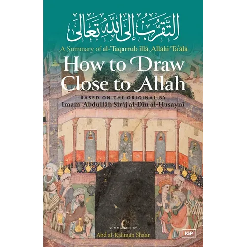 How to Draw Close to Allah