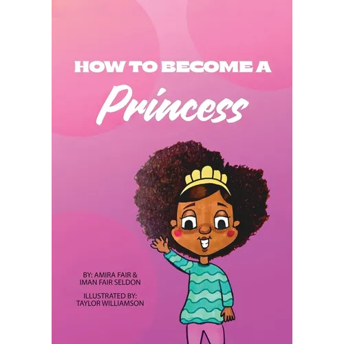How To Become A Princess