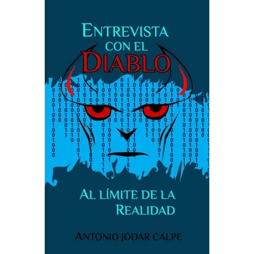 Entrevista con el diablo: Al límite de la realidad
