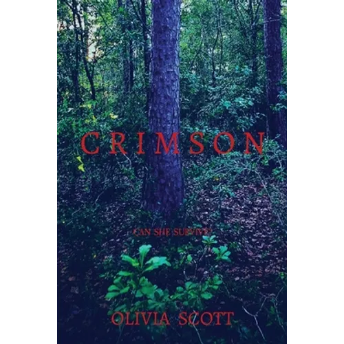 C R I M S O N: Can She Survive?