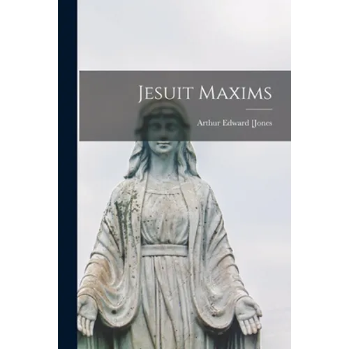 Jesuit Maxims