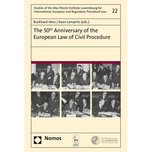 The 50th Anniversary of the European Law of Civil Procedure
