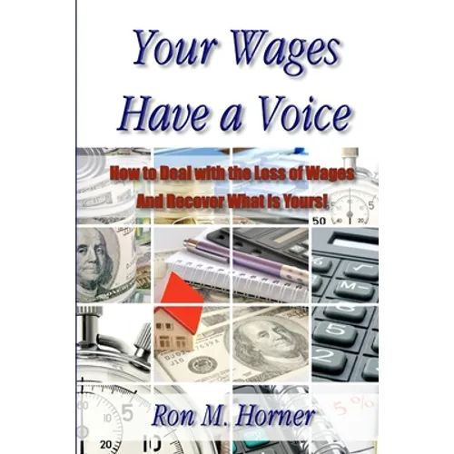Your Wages Have a Voice