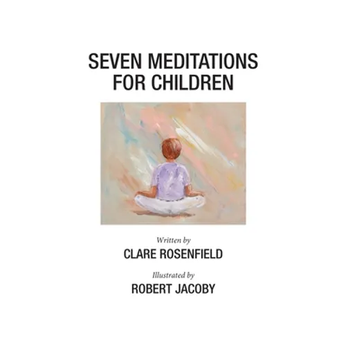 Seven Meditations for Children