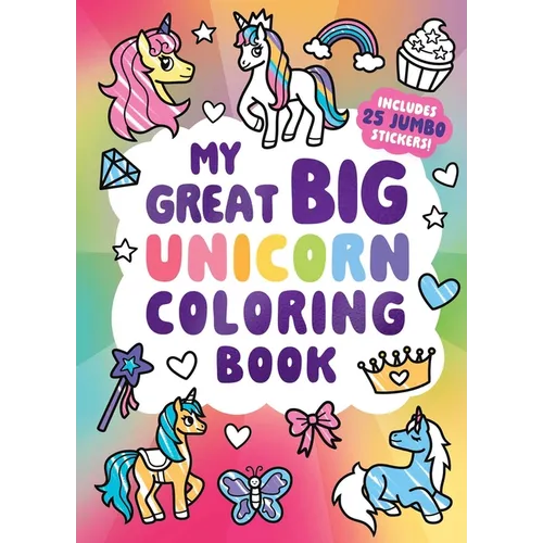 My Great Big Unicorn Coloring Book