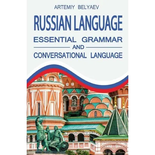 Russian language: Essential grammar and Conversation language