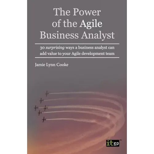 Power of the Agile Business Analyst