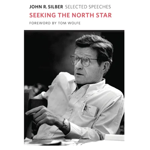 Seeking the North Star: Selected Speeches