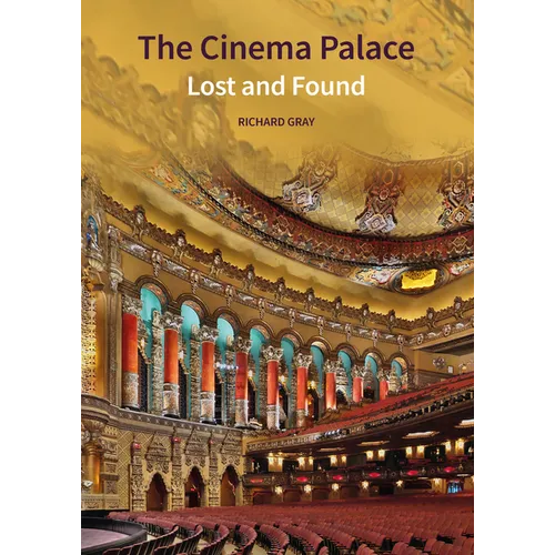 The Cinema Palace: Lost and Found