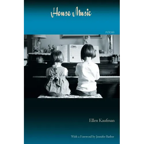 House Music: Poems