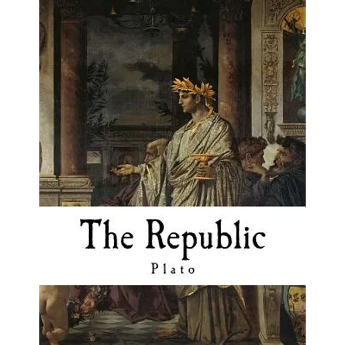 The Republic: A Socratic Dialogue
