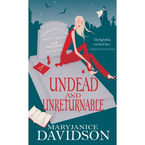 Undead And Unreturnable