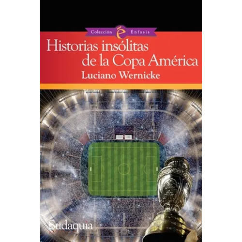 Historias insólitas de la Copa América