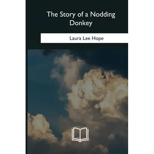 The Story of a Nodding Donkey