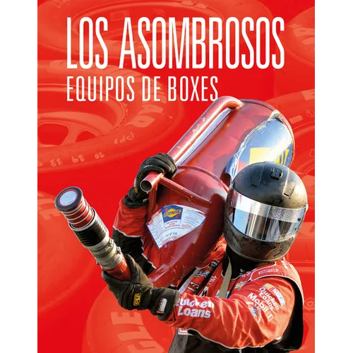 Los Asombrosos Equipos de Boxes